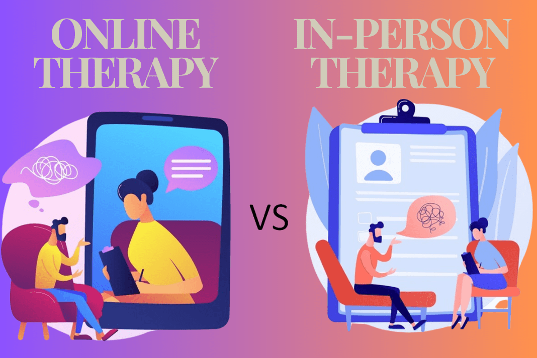 Exploring the Options: Pros and Cons of Online Therapy vs In person Therapy