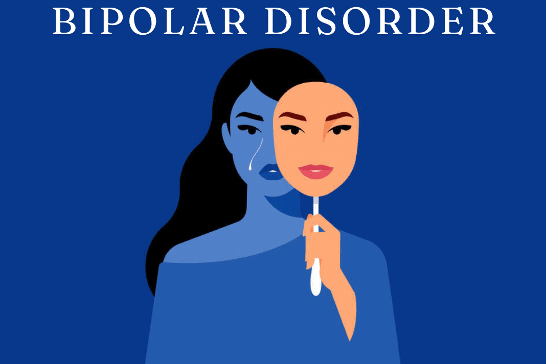 How Does Bipolar Disorder Affect a Person’s Daily Life? Find Tips to Live with Bipolar Disorder 