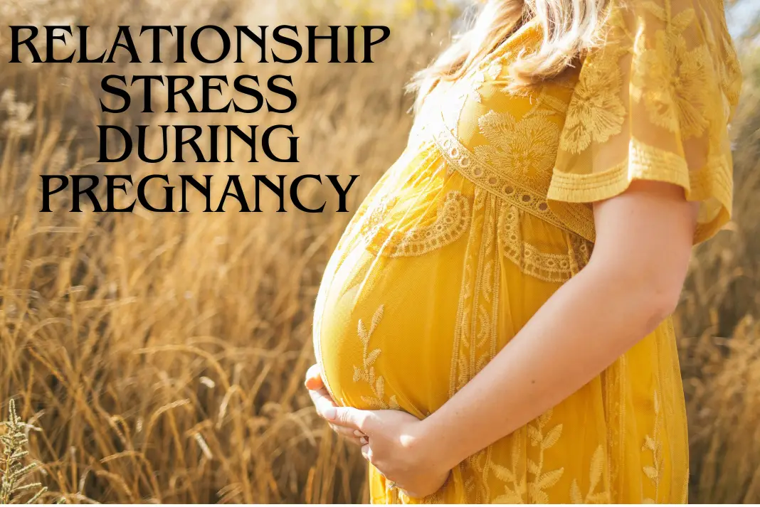 relationship stress during pregnancy
