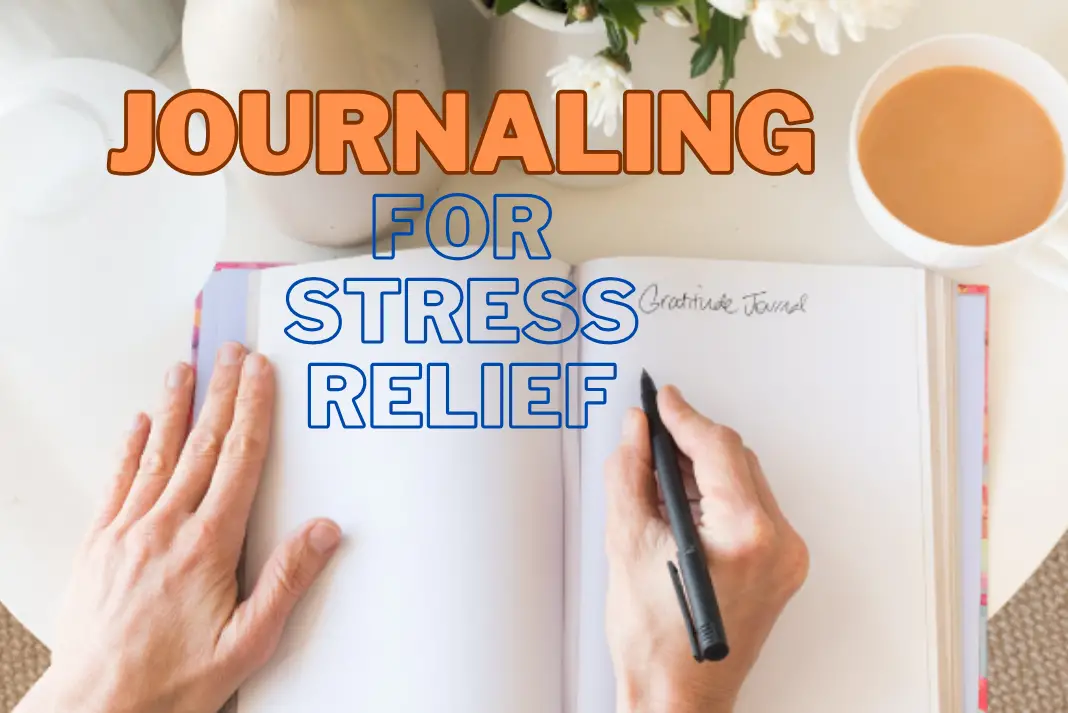 journaling for stress relief
