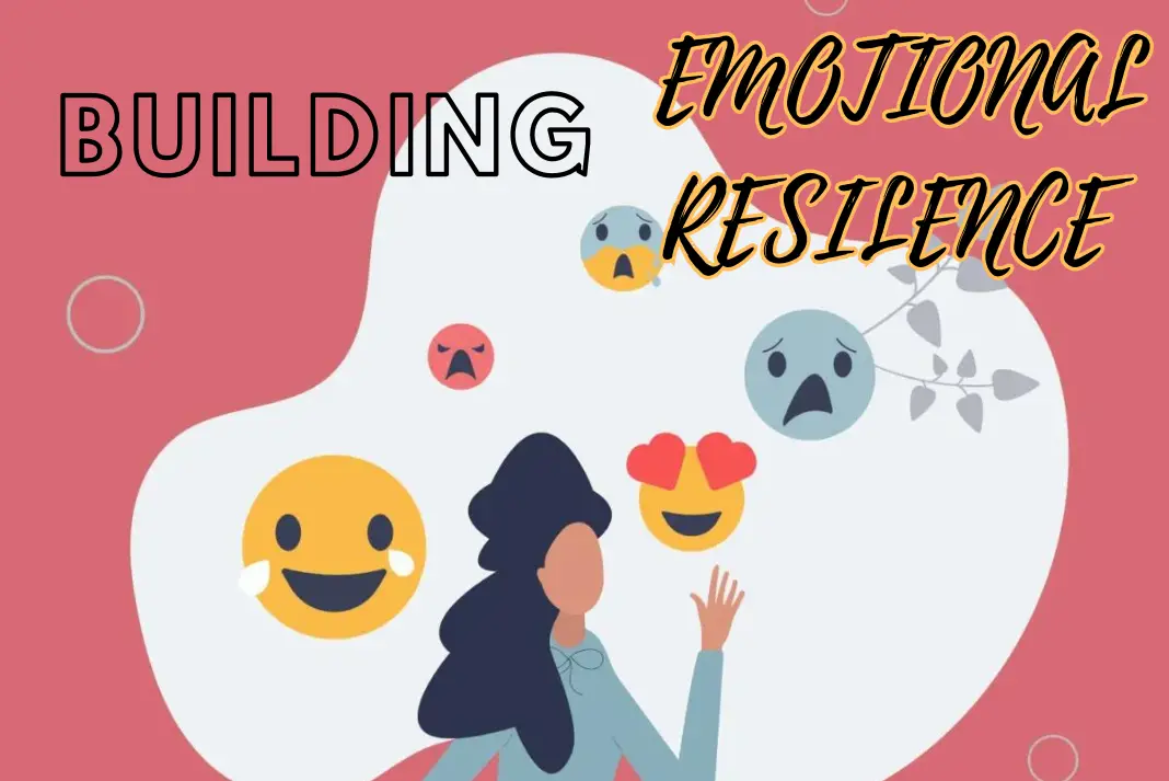 building emotional resilience
