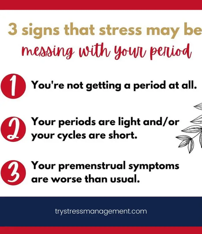 how bad can stress affect your period