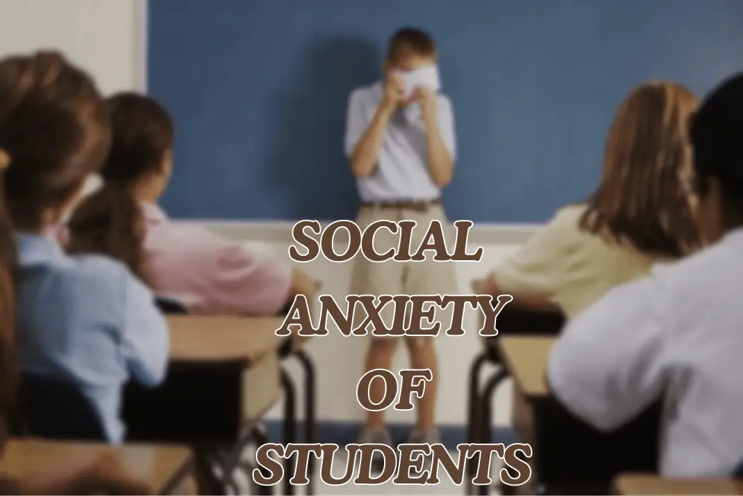 social anxiety of students